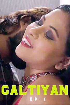 Download [18+] Galtiyan (2021) S01 Hindi Halkut WEB Series 480p | 720p | 1080p WEB-DL