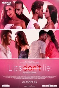 Download [18+] Lips Dont Lie (2021) S01 Hindi Gemplex WEB Series 480p | 720p | 1080p WEB-DL