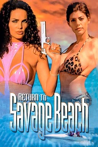 Download [18+] Return To Savage Beach (1998) UNRATED Dual Audio {Hindi-English} Film 480p | 720p | 1080p WEB-DL