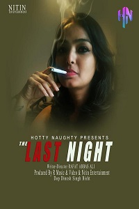 Download [18+] The Last Night (2021) UNRATED Hindi HottyNotty Short Film 480p | 720p | 1080p WEB-DL