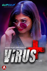 Download [18+] Virus Plus (2021) S01 Hindi {Episode 2} GupChup WEB Series 480p | 720p | 1080p WEB-DL