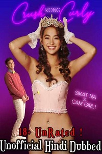 Download [18+] My Curly Crush (2021) UNRATED Dual Audio {Hindi-Tagalog} Film 480p | 720p | 1080p WEB-DL