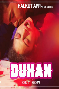 Download [18+] Duhan (2022) S01 Hindi HalKut WEB Series 480p | 720p | 1080p WEB-DL