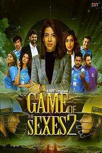 Download [18+] Game Of The Sexes (2022) S02 Hindi EOR TV Complete WEB Series 480p | 720p | 1080p WEB-DL