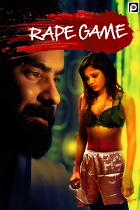 Download [18+] The Rape Game (2022) S01 {Episode 1} Hindi PrimeFlix WEB Series 720p WEB-DL