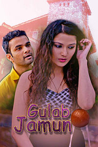 Download [18+] Gulab Jamun (2022) S01 {Episode 2 Added} Hindi KooKu WEB Series 720p WEB-DL