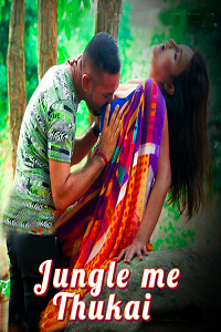 Download [18+] Jungle me Thukai (2022) UNRATED Hindi BindasTimes Short Film 480p | 720p WEB-DL