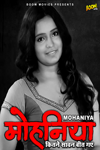 Download [18+] Mohaniya (2022) UNRATED Hindi BoomMovies Short Film 480p | 720p WEB-DL