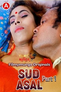 Download [18+] Sud Asal Part 1 (2022) UNRATED Bengali FilmyMurga Short Film 480p | 720p WEB-DL