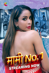 Download [18+] Mami No. 1 (2022) S01 Part 1 Hindi CinePrime Complete WEB Series720p | 1080p WEB-DL