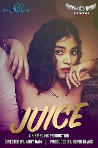 Download [18+] Juice (2023) UNRATED Hindi HotShots Originals Short Film 480p | 720p WEB-DL