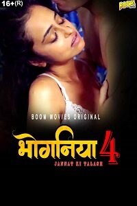 Download [18+] Bhoganiya 4 (2023) UNRATED Hindi BoomMovies Short Film 480p | 720p WEB-DL