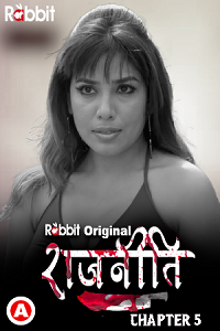 Download [18+] Rajneeti (2023) S01 [Episode 9 To 10] Hindi RabbitMovies WEB Series 720p | 1080p WEB-DL