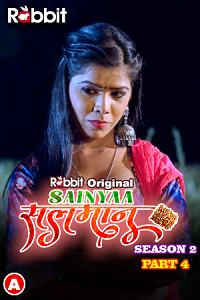 Download [18+] Sainyaa Salman (2023) S02 Part 4 Hindi RabbitMovies Complete WEB Series 480p | 720p | 1080p WEB-DL
