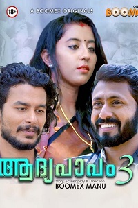 Download [18+] Aadhya Papam (2023) S01 {Episode 3 Added} Malayalam BoomEX WEB Series 720p WEB-DL