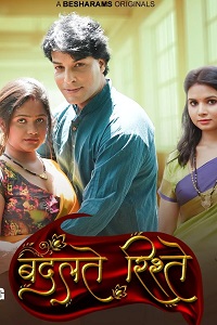 Download [18+] Badalteh Rishte (2023) S01 [Episode 1 To 4] Hindi Besharams WEB Series 720p | 1080p WEB-DL