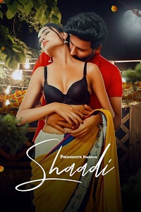 Download [18+] Shaadi (2023) S01 [Episode 1 To 2] Hindi PrimeShots WEB Series 720p | 1080p WEB-DL