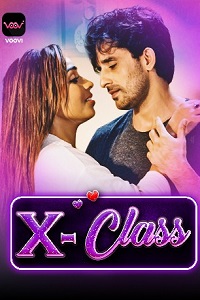 Download [18+] X Class (2023) S01 Part 1 Hindi Voovi Complete WEB Series 480p | 720p | 1080p WEB-DL