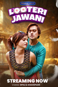 Download [18+] Looteri Jawani (2023) S01 {Episode 1 Added} Hindi MoodX WEB Series 720p WEB-DL
