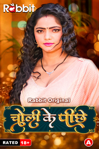 Download [18+] Choli Ke Piche (2023) S01 Part 1 Hindi RabbitMovies Complete WEB Series 480p | 720p | 1080p WEB-DL