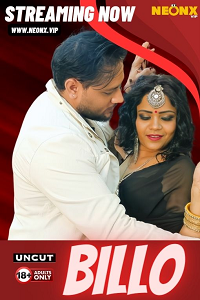 Download [18+] Billo (2023) UNRATED Hindi NeonX Originals Short Film 480p | 720p WEB-DL