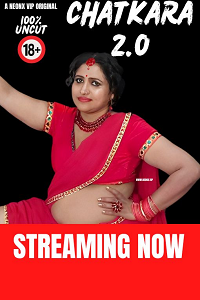 Download [18+] Chatkara 2.0 (2023) UNRATED Hindi NeonX Originals Short Film 480p | 720p WEB-DL
