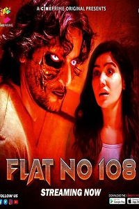 Download [18+] Flat No 108 (2023) UNRATED Hindi Cineprime Short Film 480p | 720p WEB-DL