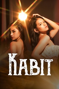 Download [18+] Kabit (2024) UNRATED Tagalog Full Movie 480p | 720p WEB-DL