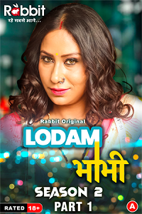 Download [18+] Lodam Bhabhi (2024) S02 Part 1 Hindi RabbitMovies Complete WEB Series 480p | 720p | 1080p WEB-DL
