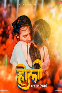 Download [18+] Holi (2024) UNRATED Hindi Fugi Short Film 480p | 720p WEB-DL
