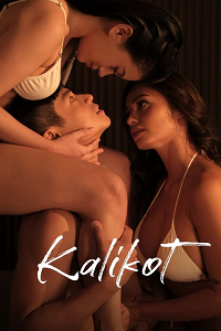 Download [18+] Kalikot (2024) UNRATED Tagalog Full Movie 480p | 720p WEB-DL