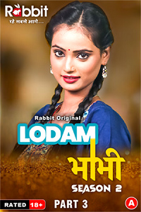 Download [18+] Lodam Bhabhi (2024) S02 Part 3 Hindi RabbitMovies Complete WEB Series 480p | 720p | 1080p WEB-DL
