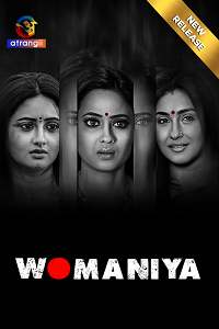 Download [18+] Womaniya (2024) S01 Hindi Atrangii Complete WEB Series 480p | 720p | 1080p WEB-DL
