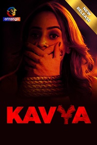 Download [18+] Kavya (2024) UNRATED Hindi Atrangii Short Film 480p | 720p WEB-DL