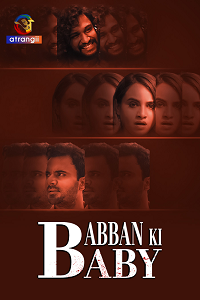 Download [18+] Babban Ki Baby (2024) UNRATED Hindi Atrangii Short Film 480p | 720p WEB-DL