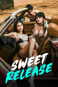 Download [18+] Sweet Release (2024) UNRATED Tagalog Full Movie 480p | 720p WEB-DL